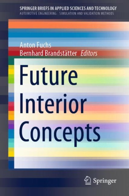 Book cover of: Future Interior Concepts. By: Anton Fuchs