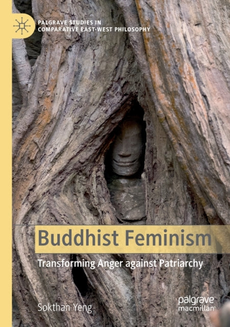 Book cover of: Buddhist Feminism. By: Sokthan Yeng