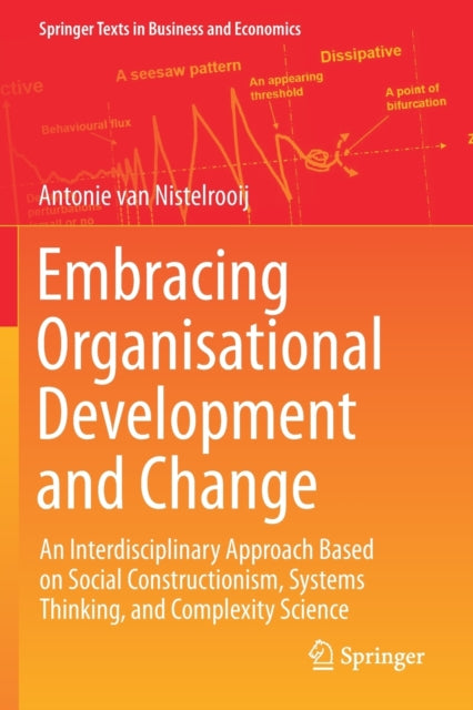 Book cover of: Embracing Organisational Development and Change. By: Antonie van Nistelrooij