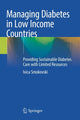 Book cover of: Managing Diabetes in Low Income Countries. By: Ivica Smokovski