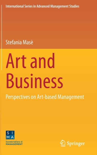 Book cover of: Art and Business. By: Stefania Masé