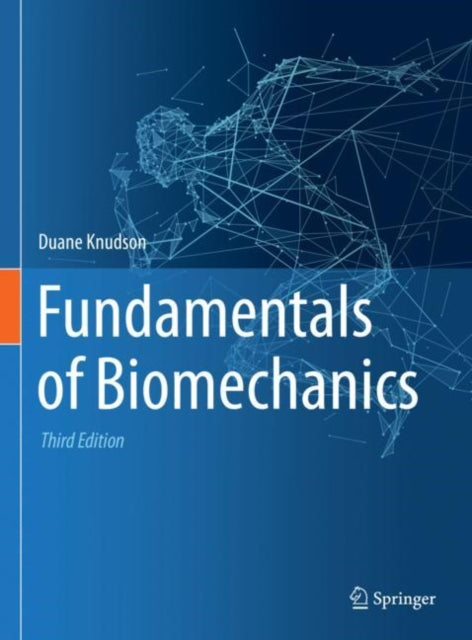 Book cover of: Fundamentals of Biomechanics. By: Duane V. Knudson