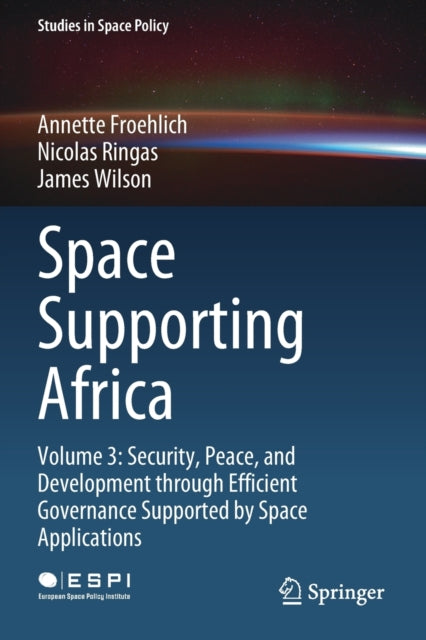 Book cover of: Space Supporting Africa. By: Annette Froehlich