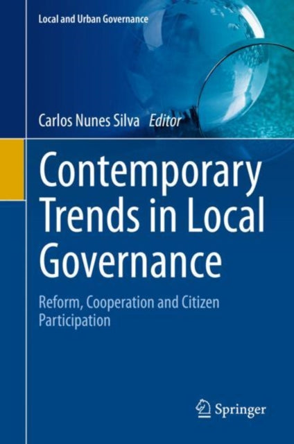 Book cover of: Contemporary Trends in Local Governance. By: Carlos Nunes Silva