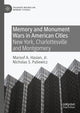 Book cover of: Memory and Monument Wars in American Cities. By: Marouf Hasian