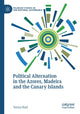 Book cover of: Political Alternation in the Azores, Madeira and the Canary Islands. By: Teresa Ruel