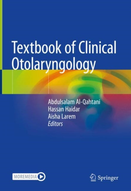 Book cover of: Textbook of Clinical Otolaryngology. By: Abdulsalam Al-Qahtani