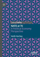 Book cover of: NATO at 70. By: Keith Hartley