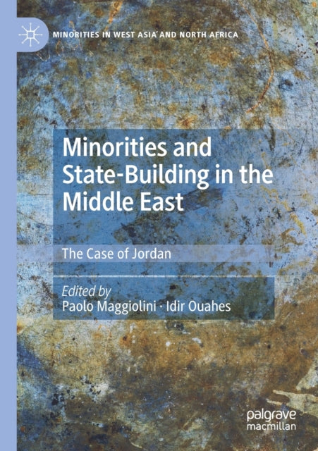 Book cover of: Minorities and State-Building in the Middle East. By: Paolo Maggiolini