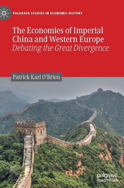 Book cover of: Economies of Imperial China and Western Europe. By: Patrick O'Brien