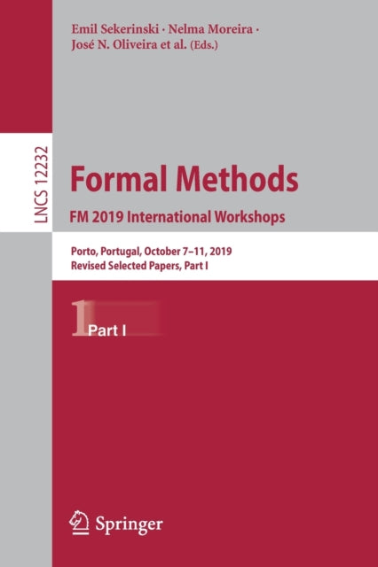 Book cover of: Formal Methods. FM 2019 International Workshops. By: Emil Sekerinski