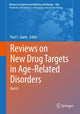 Book cover of: Reviews on New Drug Targets in Age-Related Disorders. By: Paul C. Guest