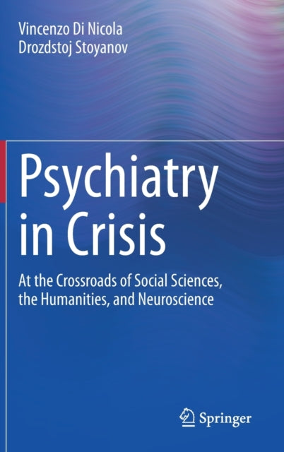 Book cover of: Psychiatry in Crisis. By: Vincenzo Di Nicola