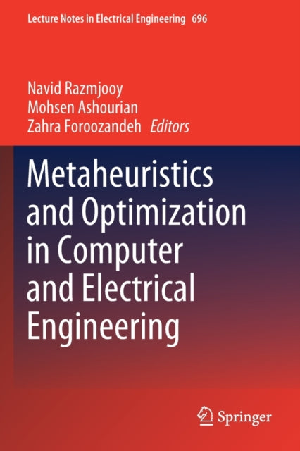 Book cover of: Metaheuristics and Optimization in Computer and Electrical Engineering. By: Navid Razmjooy