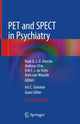 Book cover of: PET and SPECT in Psychiatry. By: Rudi A. J. O. Dierckx
