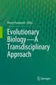Book cover of: Evolutionary Biology—A Transdisciplinary Approach. By: Pierre Pontarotti