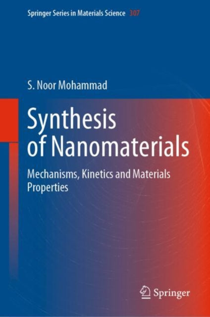 Book cover of: Synthesis of Nanomaterials. By: S. Noor Mohammad