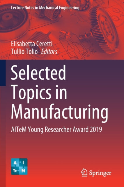 Book cover of: Selected Topics in Manufacturing. By: Elisabetta Ceretti