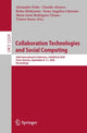Book cover of: Collaboration Technologies and Social Computing. By: Alexander Nolte