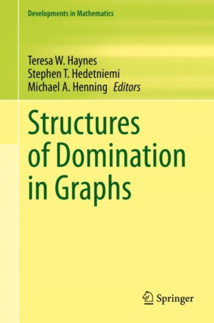 Book cover of: Structures of Domination in Graphs. By: Teresa W. Haynes