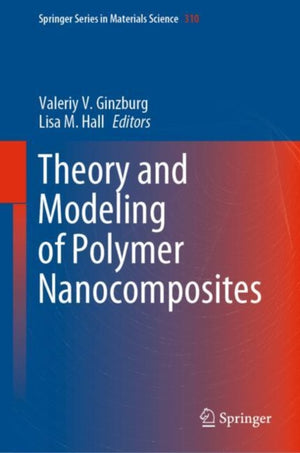 Theory and Modeling of Polymer Nanocomposites