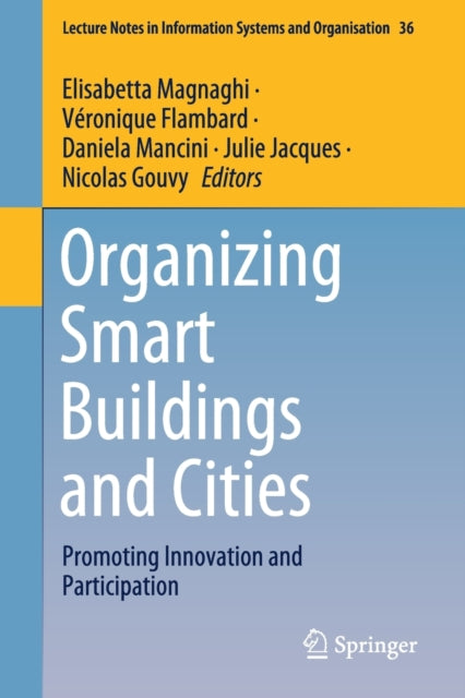 Book cover of: Organizing Smart Buildings and Cities. By: Elisabetta Magnaghi