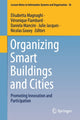 Book cover of: Organizing Smart Buildings and Cities. By: Elisabetta Magnaghi