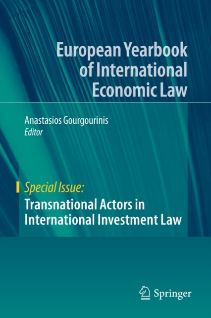 Book cover of: Transnational Actors in International Investment Law. By: Anastasios Gourgourinis