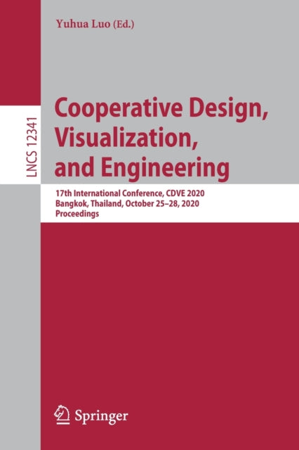 Book cover of: Cooperative Design, Visualization, and Engineering. By: Yuhua Luo