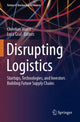 Book cover of: Disrupting Logistics. By: Christian Wurst