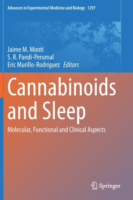 Book cover of: Cannabinoids and Sleep. By: Jaime M. Monti