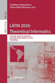 Book cover of: LATIN 2020: Theoretical Informatics. By: Yoshiharu Kohayakawa