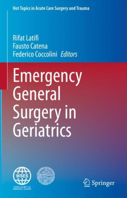 Book cover of: Emergency General Surgery in Geriatrics. By: Rifat Latifi