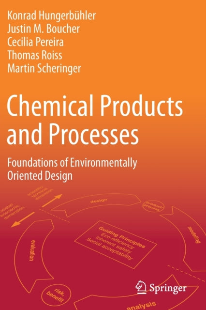 Book cover of: Chemical Products and Processes. By: Konrad Hungerbühler