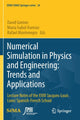 Book cover of: Numerical Simulation in Physics and Engineering: Trends and Applications. By: David Greiner