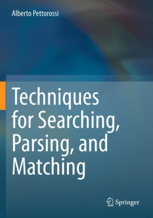 Techniques for Searching, Parsing, and Matching