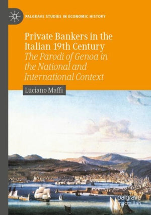 Private Bankers in the Italian 19th Century