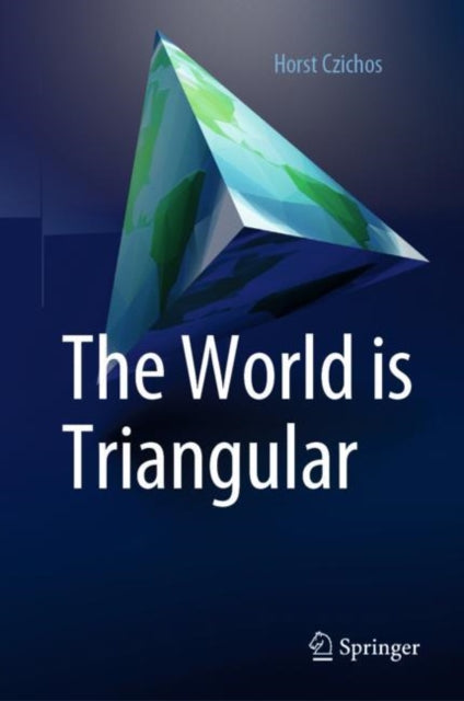 Book cover of: World is Triangular. By: Horst Czichos