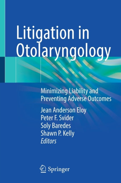 Book cover of: Litigation in Otolaryngology. By: Jean Anderson Eloy