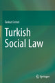 Book cover of: Turkish Social Law. By: Tankut Centel