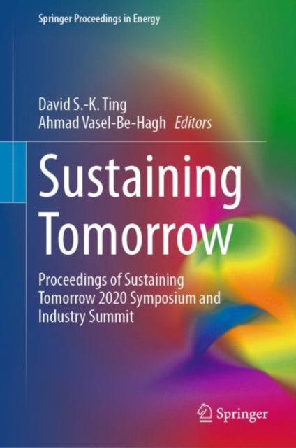 Book cover of: Sustaining Tomorrow. By: David S. -K Ting