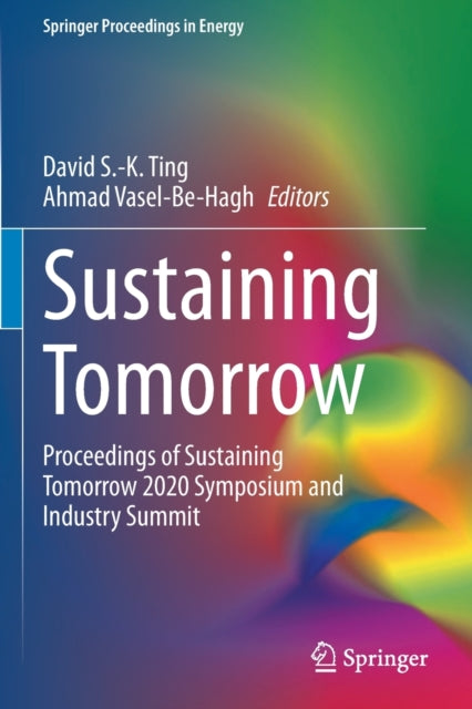 Book cover of: Sustaining Tomorrow. By: David S. -K Ting