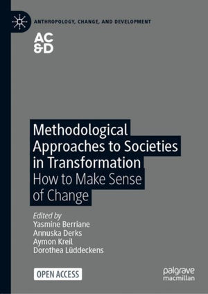 Methodological Approaches to Societies in Transformation
