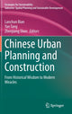Book cover of: Chinese Urban Planning and Construction. By: Lanchun Bian