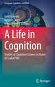Book cover of: Life in Cognition. By: Judit Gervain