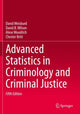 Book cover of: Advanced Statistics in Criminology and Criminal Justice. By: David Weisburd