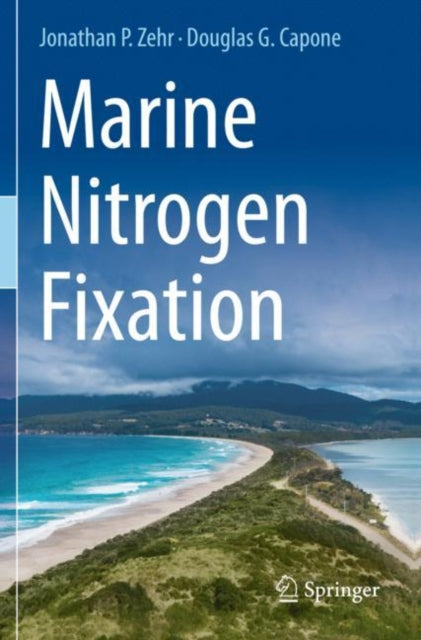 Book cover of: Marine Nitrogen Fixation. By: Jonathan P. Zehr