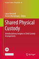 Book cover of: Shared Physical Custody. By: Laura Bernardi