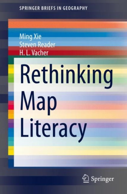 Book cover of: Rethinking Map Literacy. By: Ming Xie