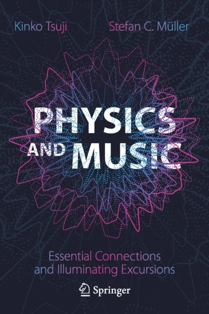 Book cover of: Physics and Music. By: Kinko Tsuji